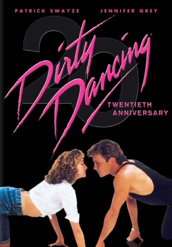 Dirty Dancing (20th Anniversary Edition)
