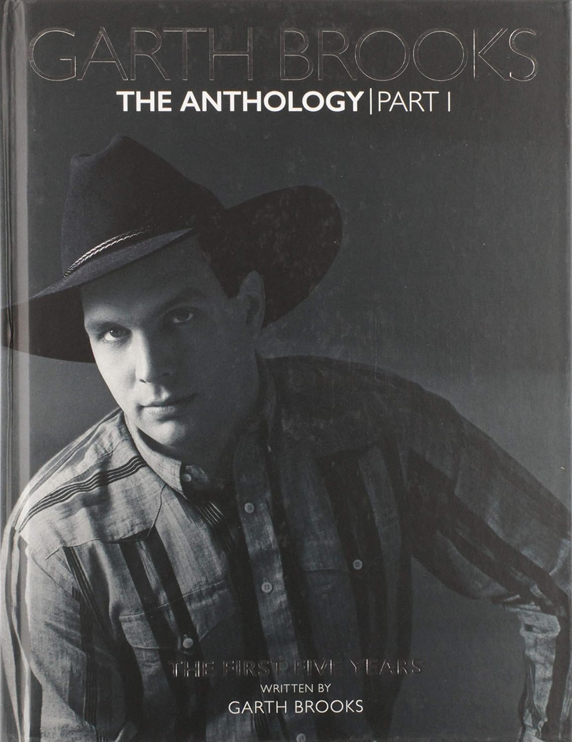 Garth Brooks The Anthology: The First Five Years (Hardcover) NEW!!!