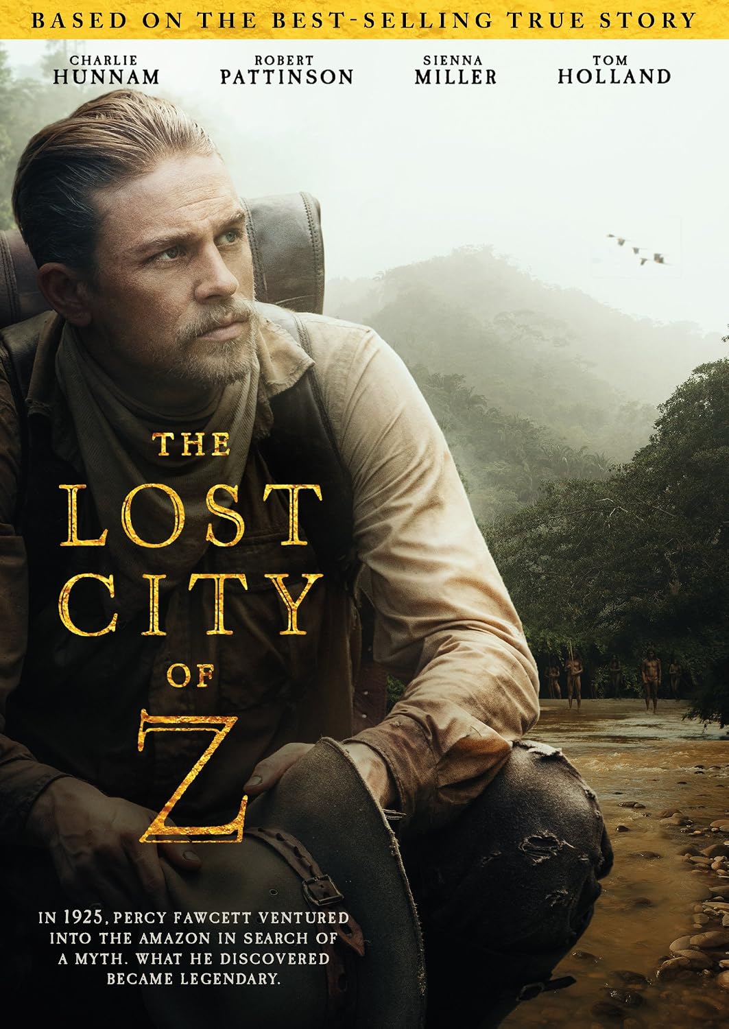The Lost City of Z (Based on the true story) (DVD) Brand New!!
