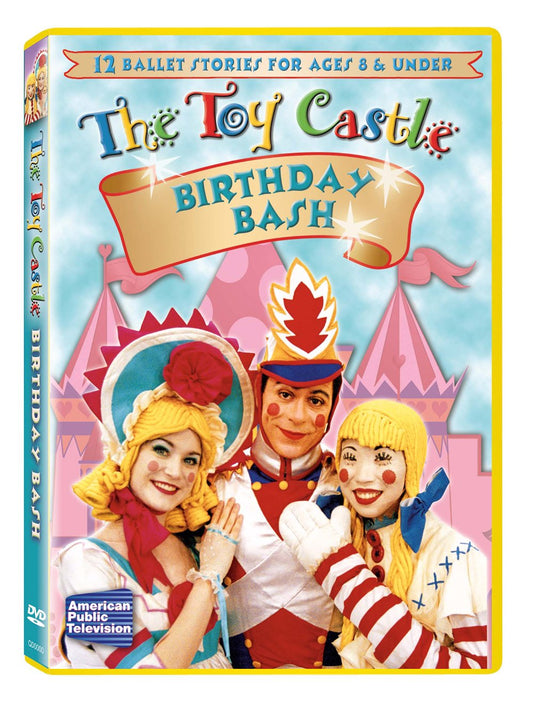 The Toy Castle - Birthday Bash (DVD) Brand New!!