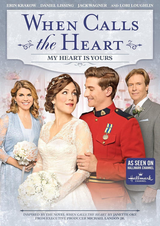 When Calls the Heart: My Heart Is Yours (DVD) BRAND NEW!!!