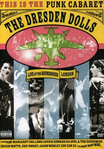 The Dresden Dolls - Live at the Roundhouse London 2006 (DVD)