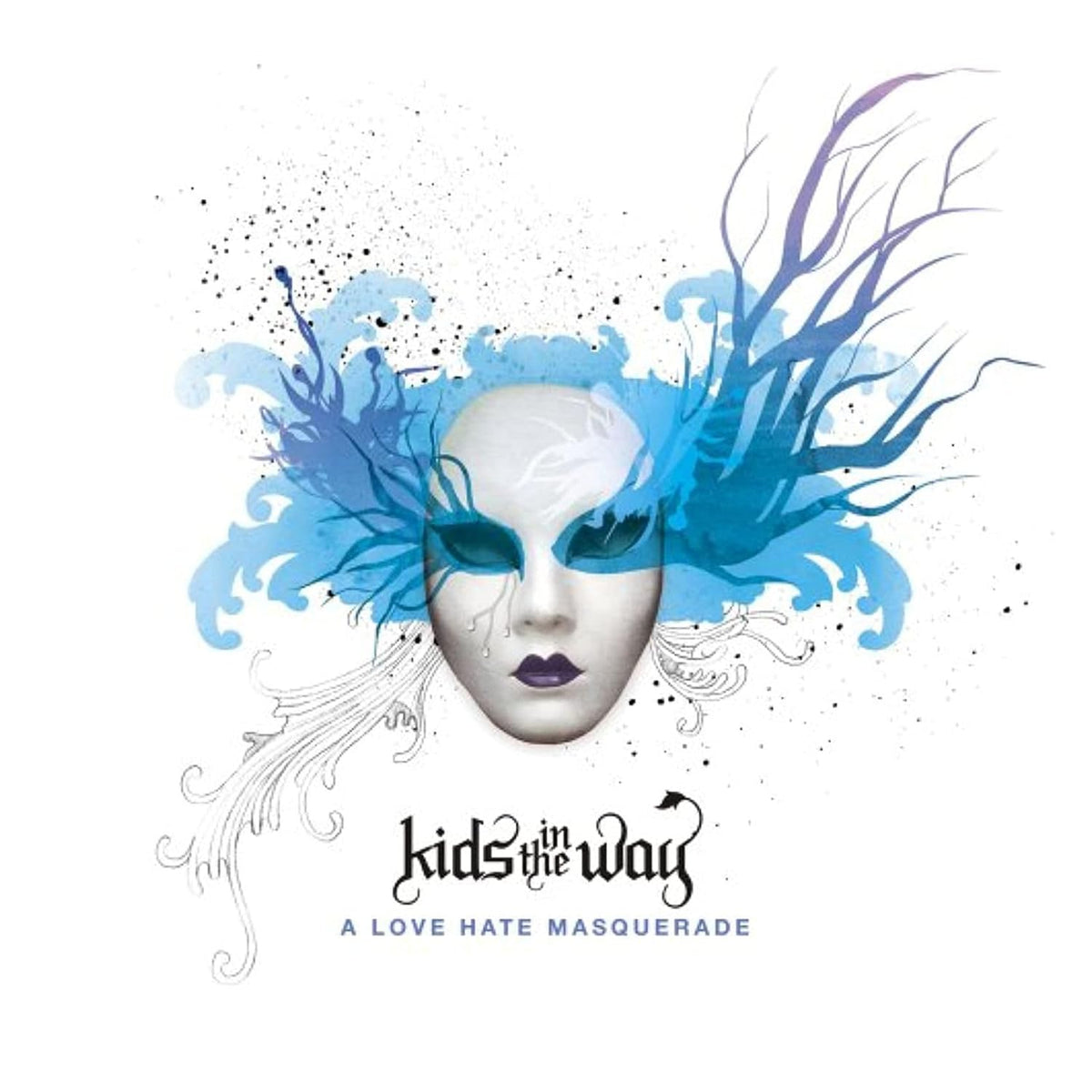Kids in the Way: A Love Hate Masquerade (Audio CD) Brand New!!